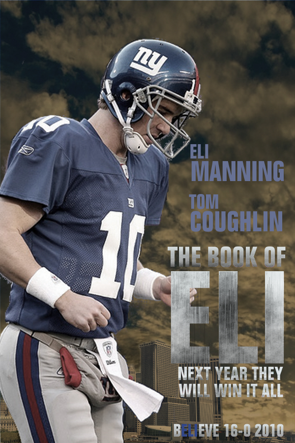 The Book of Eli Manning Believe 16-0 2010